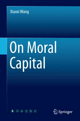 Wang | On Moral Capital | E-Book | sack.de
