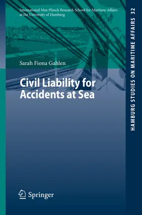 Gahlen | Civil Liability for Accidents at Sea | E-Book | sack.de