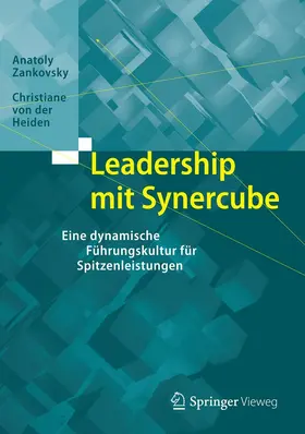 Zankovsky / Heiden |  Leadership mit Synercube | eBook | Sack Fachmedien
