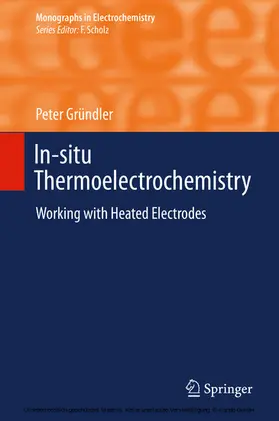 Gründler |  In-situ Thermoelectrochemistry | eBook | Sack Fachmedien