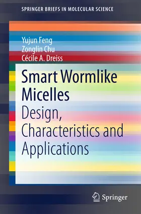 Feng / Chu / Dreiss | Smart Wormlike Micelles | E-Book | sack.de