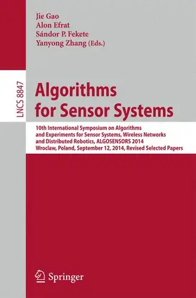 Gao / Zhang / Efrat | Algorithms for Sensor Systems | Buch | 978-3-662-46017-7 | sack.de