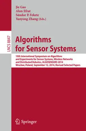 Gao / Efrat / Fekete |  Algorithms for Sensor Systems | eBook | Sack Fachmedien