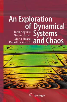 Argyris / Friedrich / Faust |  An Exploration of Dynamical Systems and Chaos | Buch |  Sack Fachmedien