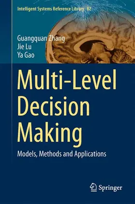 Zhang / Gao / Lu |  Multi-Level Decision Making | Buch |  Sack Fachmedien