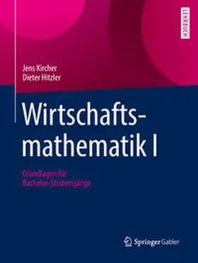 Kircher / Hitzler | Wirtschaftsmathematik I | E-Book | www2.sack.de