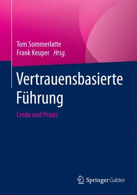 Keuper / Sommerlatte |  Vertrauensbasierte Führung | Buch |  Sack Fachmedien