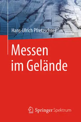 Pfretzschner | Messen im Gelände | E-Book | sack.de