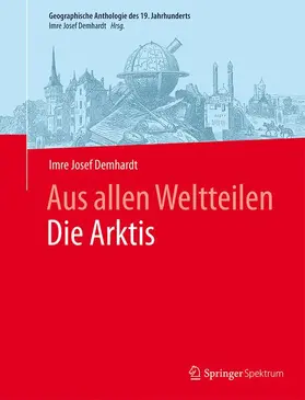 Demhardt |  Aus allen WeltteilenDie Arktis | Buch |  Sack Fachmedien