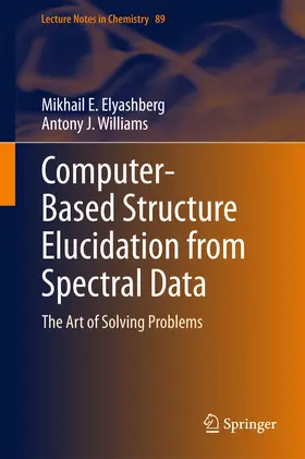 Elyashberg / Williams | Computer–Based Structure Elucidation from Spectral Data | E-Book | sack.de