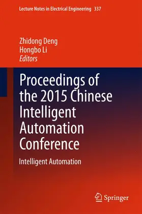 Li / Deng | Proceedings of the 2015 Chinese Intelligent Automation Conference | Buch | 978-3-662-46462-5 | sack.de