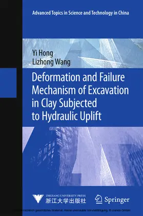 Hong / Wang |  Deformation and Failure Mechanism of Excavation in Clay Subjected to Hydraulic Uplift | eBook | Sack Fachmedien
