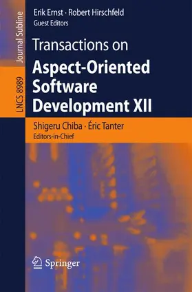 Chiba / Hirschfeld / Tanter | Transactions on Aspect-Oriented Software Development XII | Buch | 978-3-662-46733-6 | sack.de