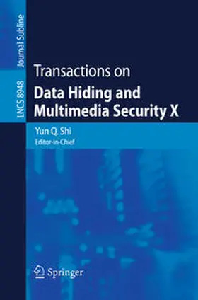 Shi |  Transactions on Data Hiding and Multimedia Security X | eBook | Sack Fachmedien