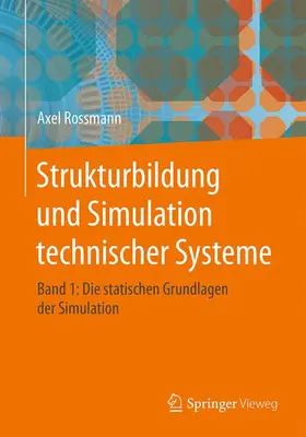 Rossmann |  Strukturbildung und Simulation technischer Systeme Band 1 | Buch |  Sack Fachmedien