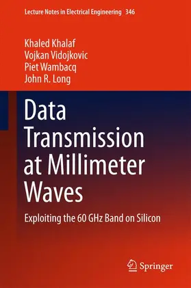 Khalaf / Long / Vidojkovic |  Data Transmission at Millimeter Waves | Buch |  Sack Fachmedien