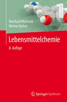 Matissek / Baltes |  Lebensmittelchemie | eBook | Sack Fachmedien