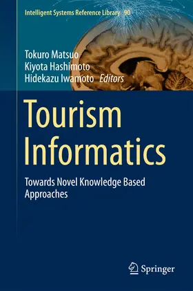 Matsuo / Hashimoto / Iwamoto |  Tourism Informatics | eBook | Sack Fachmedien