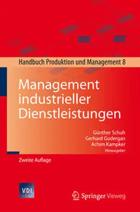 Schuh / Kampker / Gudergan |  Management industrieller Dienstleistungen | Buch |  Sack Fachmedien