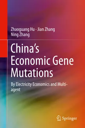 Hu / Zhang |  China’s Economic Gene Mutations | eBook | Sack Fachmedien