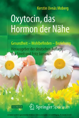 Moberg / Streit / Jansen |  Oxytocin, das Hormon der Nähe | eBook | Sack Fachmedien