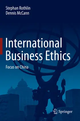Rothlin / McCann |  International Business Ethics | eBook | Sack Fachmedien