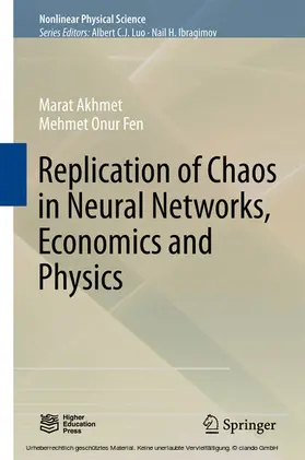 Akhmet / Fen |  Replication of Chaos in Neural Networks, Economics and Physics | eBook | Sack Fachmedien