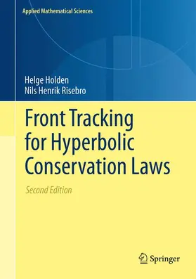 Holden / Risebro |  Front Tracking for Hyperbolic Conservation Laws | Buch |  Sack Fachmedien