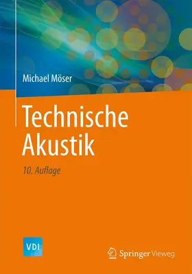 Möser |  Technische Akustik | Buch |  Sack Fachmedien