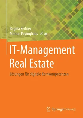 Zeitner / Peyinghaus | IT-Management Real Estate | E-Book | www2.sack.de