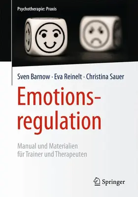 Barnow / Reinelt / Sauer |  Emotionsregulation | Buch |  Sack Fachmedien