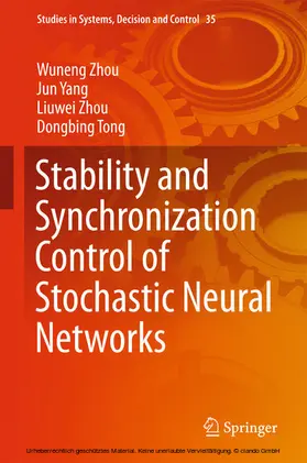 Zhou / Yang / Tong | Stability and Synchronization Control of Stochastic Neural Networks | E-Book | sack.de