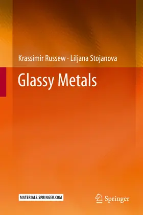 Russew / Stojanova | Glassy Metals | E-Book | www2.sack.de