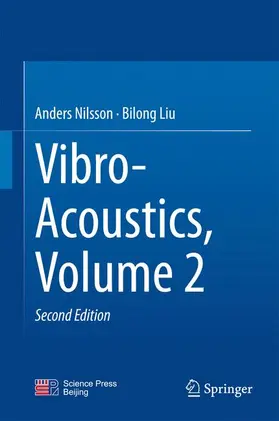 Nilsson / Liu |  Vibro-Acoustics, Volume 2 | Buch |  Sack Fachmedien