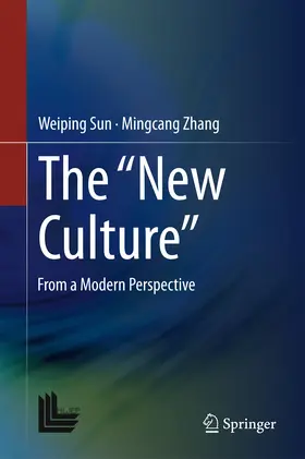 Sun / Zhang | The “New Culture” | E-Book | sack.de