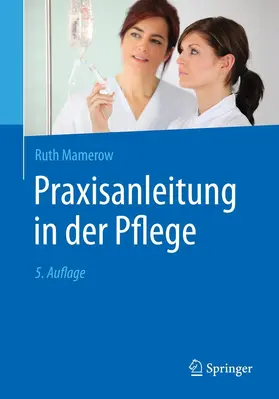 Mamerow | Praxisanleitung in der Pflege | E-Book | www2.sack.de
