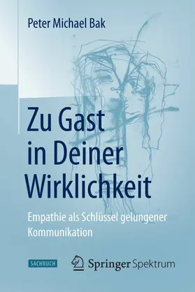 Bak |  Zu Gast in Deiner Wirklichkeit | eBook | Sack Fachmedien