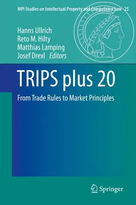 Ullrich / Drexl / Hilty |  TRIPS plus 20 | Buch |  Sack Fachmedien