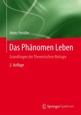 Penzlin |  Das Phänomen Leben | eBook | Sack Fachmedien