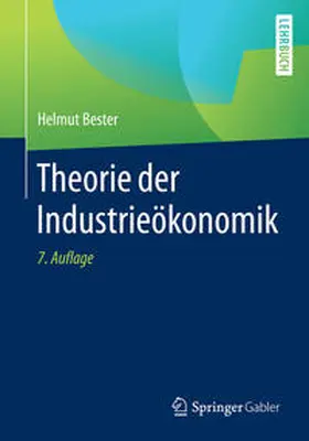 Bester | Theorie der Industrieökonomik | E-Book | sack.de