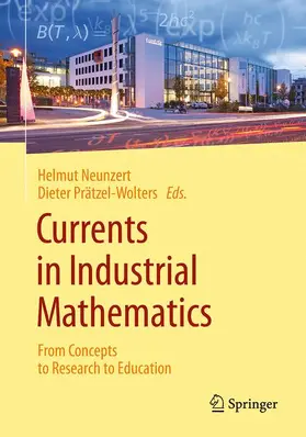Neunzert / Prätzel-Wolters |  Currents in Industrial Mathematics | Buch |  Sack Fachmedien