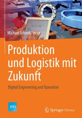 Schenk | Produktion und Logistik mit Zukunft | E-Book | sack.de