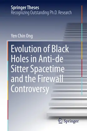 Ong |  Evolution of Black Holes in Anti-de Sitter Spacetime and the Firewall Controversy | eBook | Sack Fachmedien