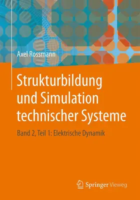 Rossmann | Strukturbildung und Simulation technischer Systeme | E-Book | sack.de