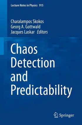 Skokos / Gottwald / Laskar |  Chaos Detection and Predictability | Buch |  Sack Fachmedien