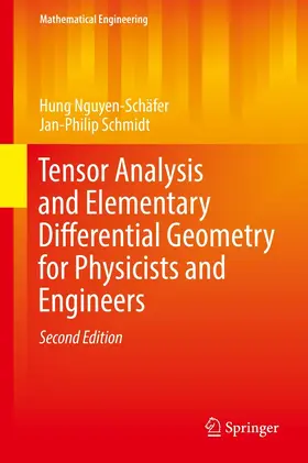 Nguyen-Schäfer / Schmidt |  Tensor Analysis and Elementary Differential Geometry for Physicists and Engineers | eBook | Sack Fachmedien