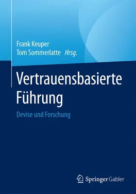 Sommerlatte / Keuper |  Vertrauensbasierte Führung | Buch |  Sack Fachmedien