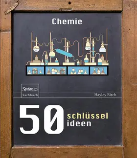 Birch |  50 Schlüsselideen Chemie | Buch |  Sack Fachmedien