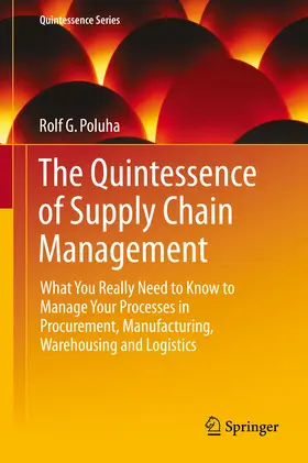 Poluha |  The Quintessence of Supply Chain Management | eBook | Sack Fachmedien