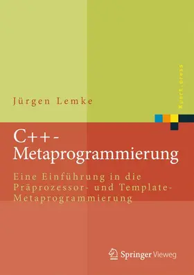 Lemke | C++-Metaprogrammierung | Buch | 978-3-662-48549-1 | sack.de